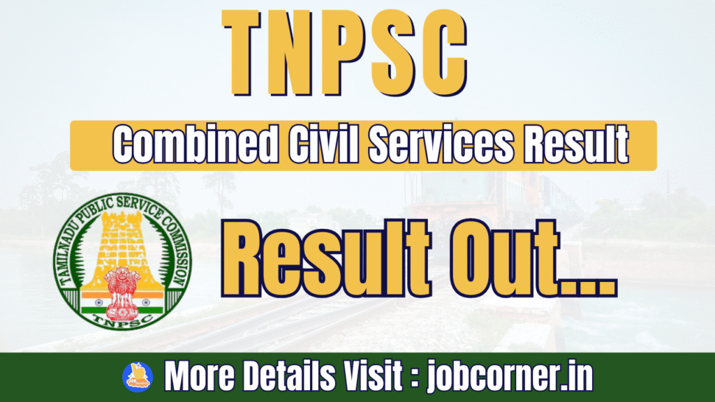 TNPSC Combined Civil Services Result
